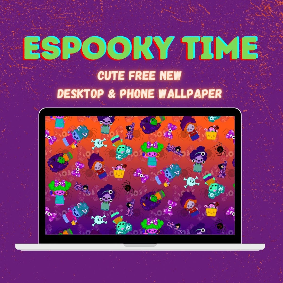 ESPOOKY FREE WALLPAPER FOR YOUR COMPUTER AND PHONE!